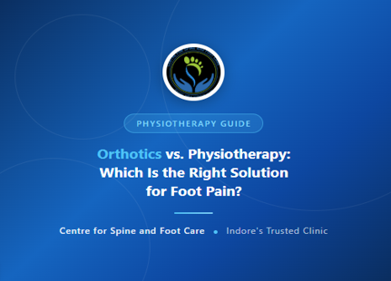 best physiotherapy clinic in indore centre for spine and foot care